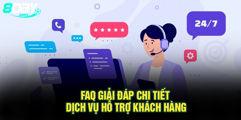 FAQ giải đáp chi tiết dịch vụ hỗ trợ khách hàng