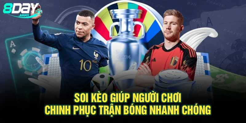 Soi kèo giúp người chơi chinh phục trận bóng nhanh chóng